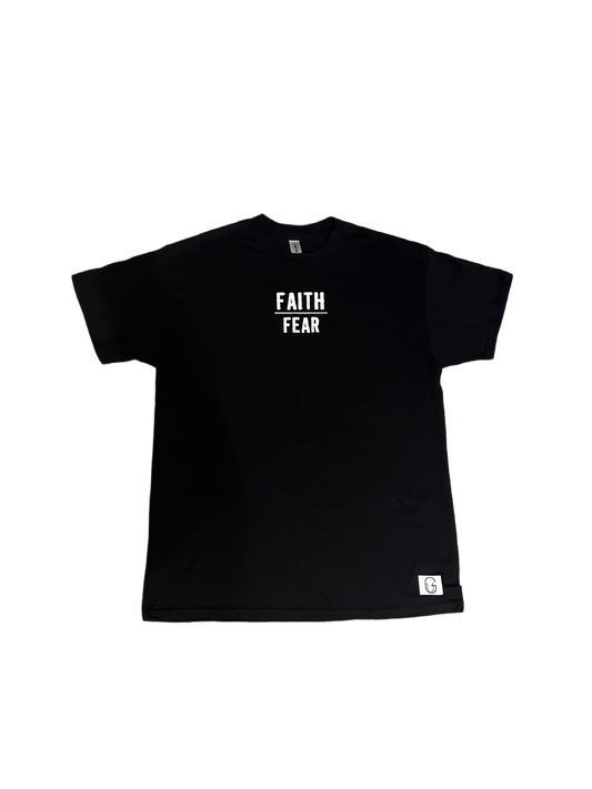 Faith | Fear Black T-Shirt